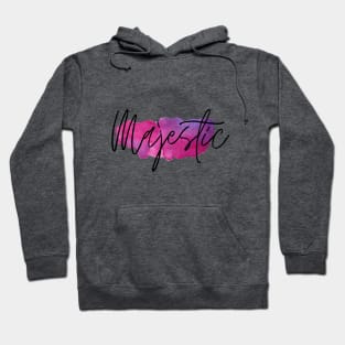 Majestic! Hoodie